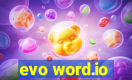 evo word.io